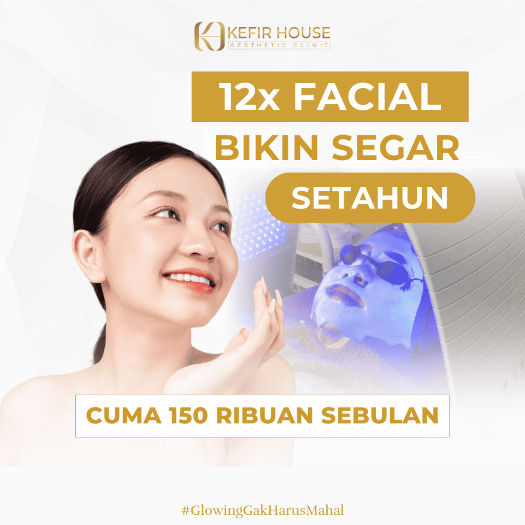 Promo 1 tahun Facial Klinik Kecantikan Terdekat